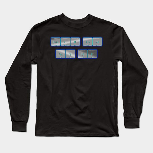 Back That Ass Up Periodic Blue Long Sleeve T-Shirt by Destro